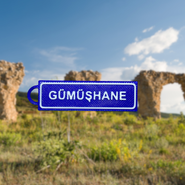 Memleketim Gümüşhane Tabela Anahtarlık